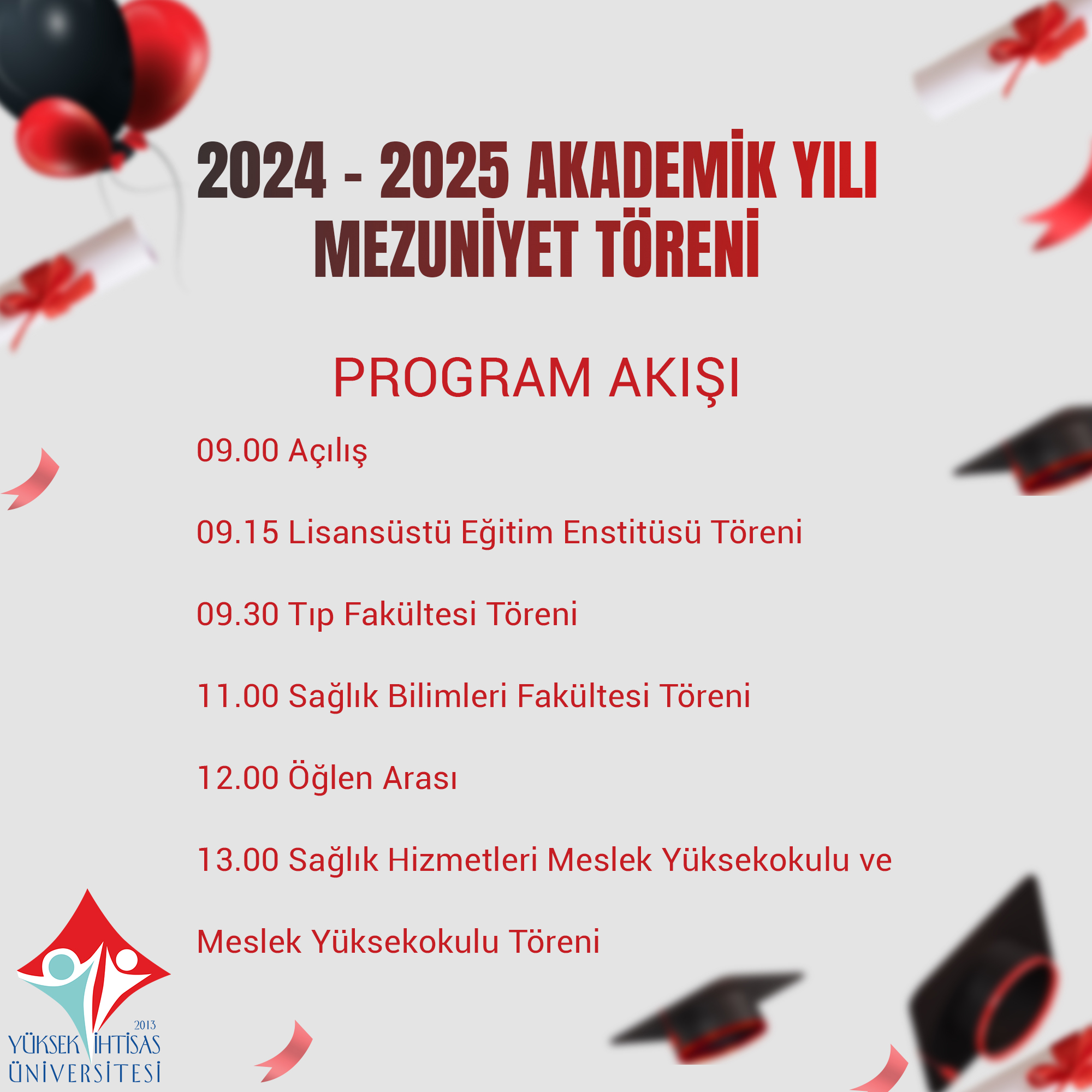 2024-2025 AKADEMİK YILI MEZUNİYET TÖRENİ