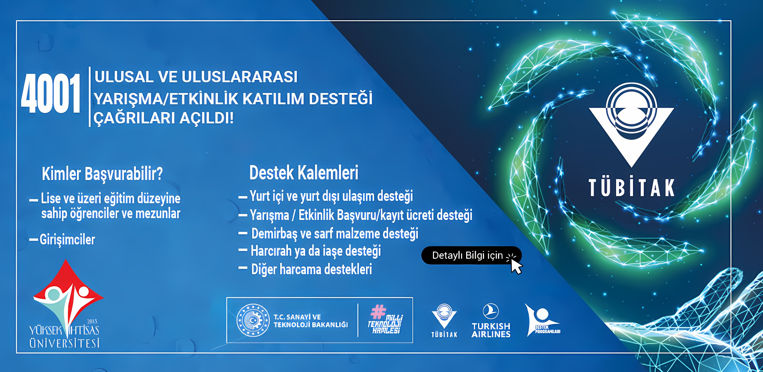 4001 Ulusal ve Uluslararası Yarışma/Etkinlik Katılım Desteği Çağrıları Açıldı